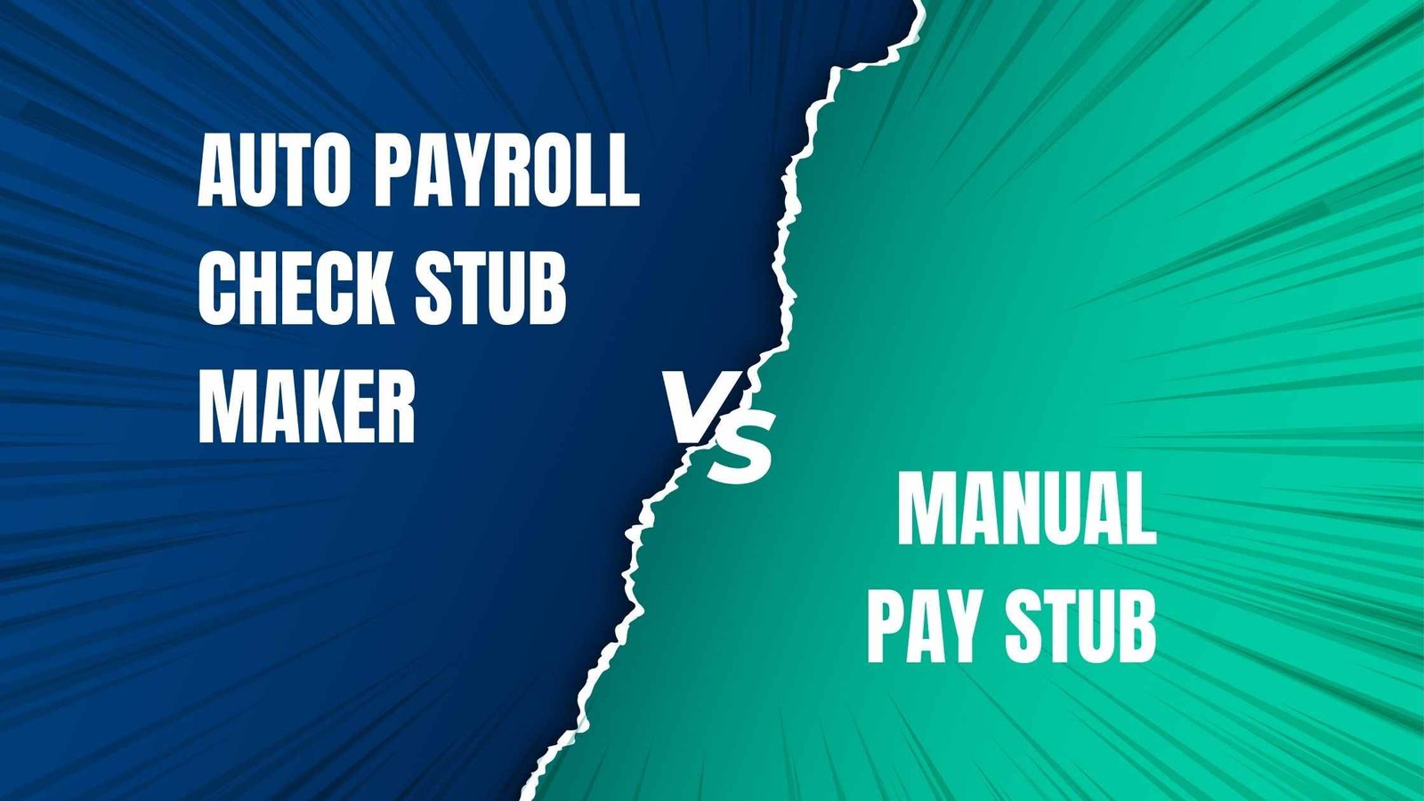 Auto Payroll Check Stub Maker Vs. Manual Pay Stub: Which One Is Better?